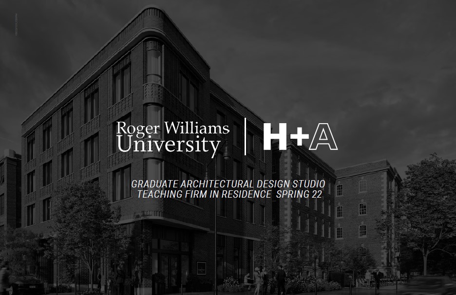 H+A Named RWU’s Spring ’22 Teaching Firm in Residence